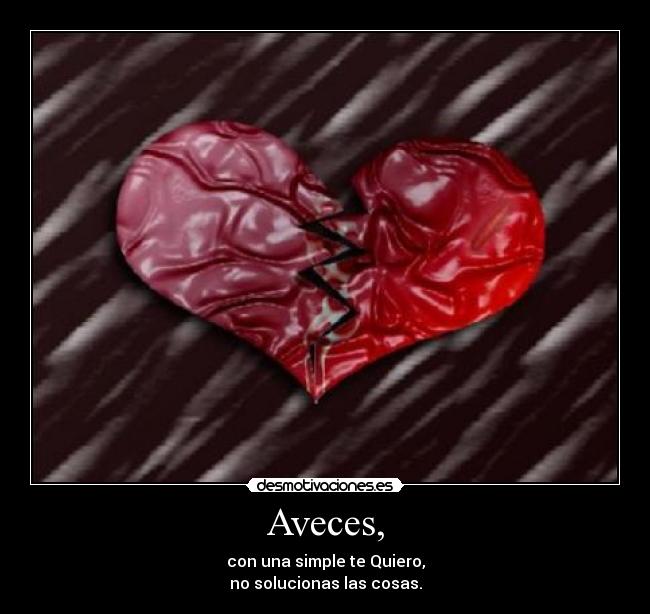 Aveces, - 