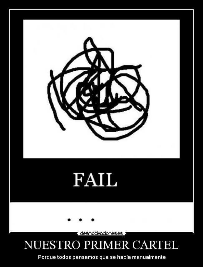 NUESTRO PRIMER CARTEL -