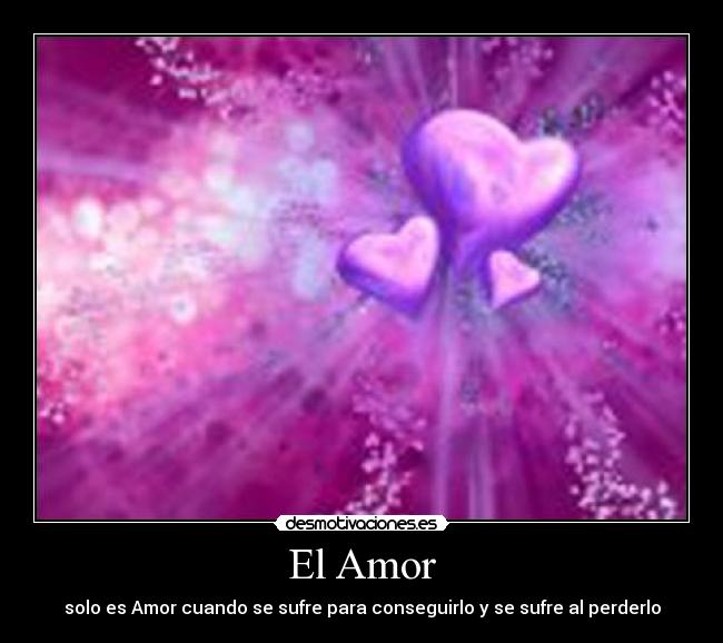 El Amor -