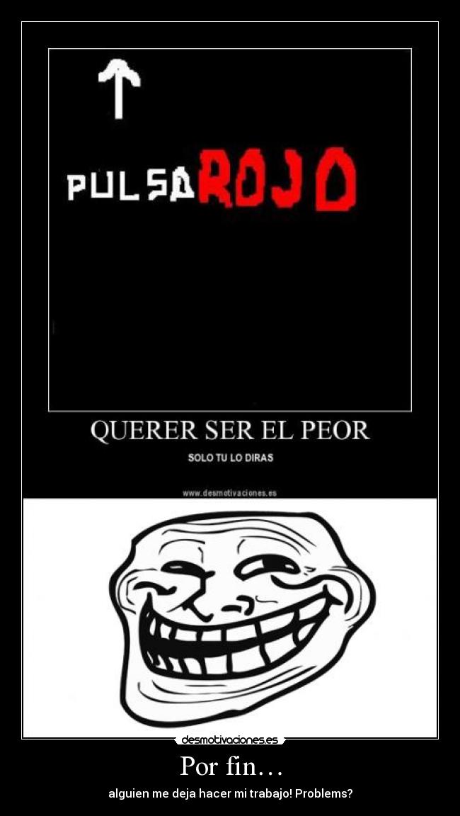 carteles troll desmotivaciones