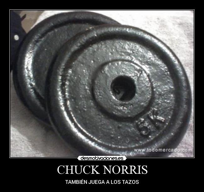 carteles chuck norris desmotivaciones
