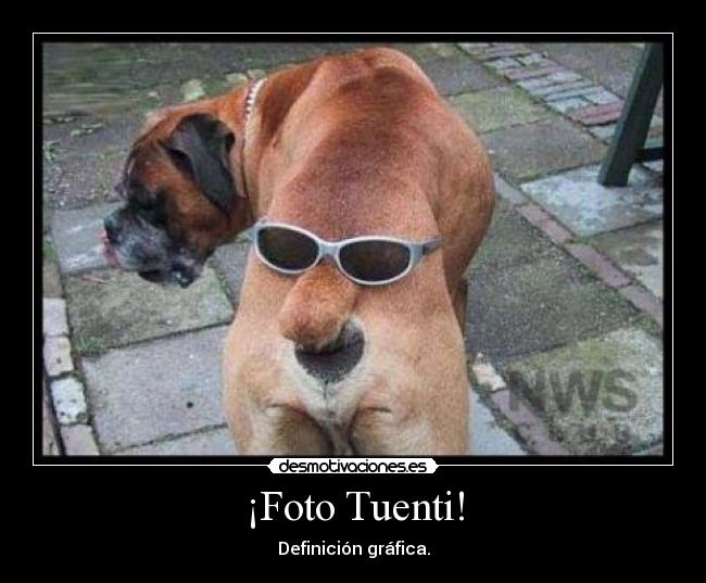 ¡Foto Tuenti! - 