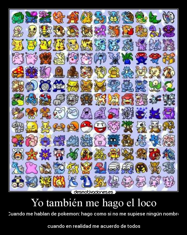 Yo también me hago el loco -