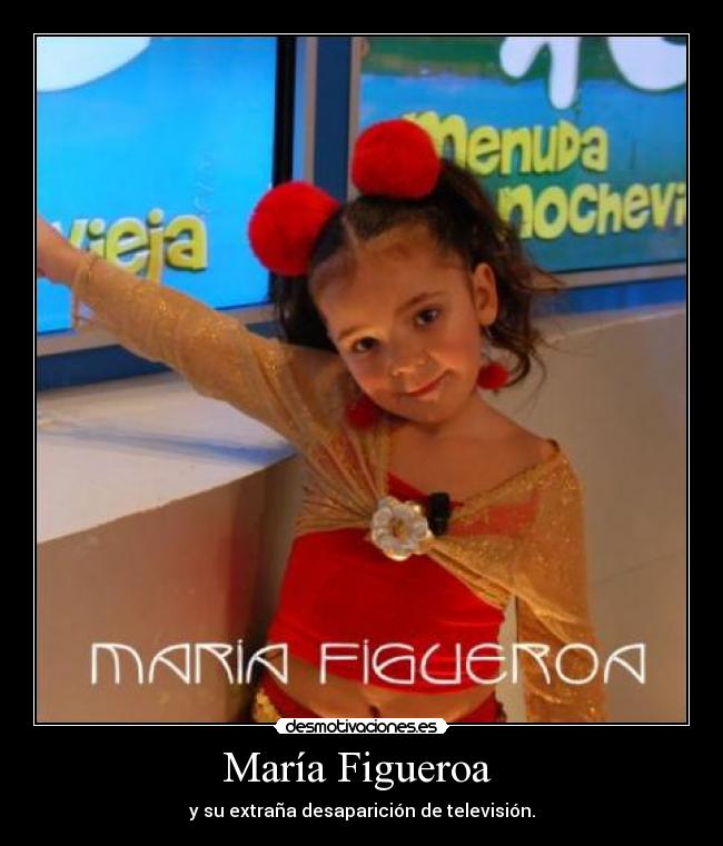 María Figueroa - y su extraña desaparición de televisión.