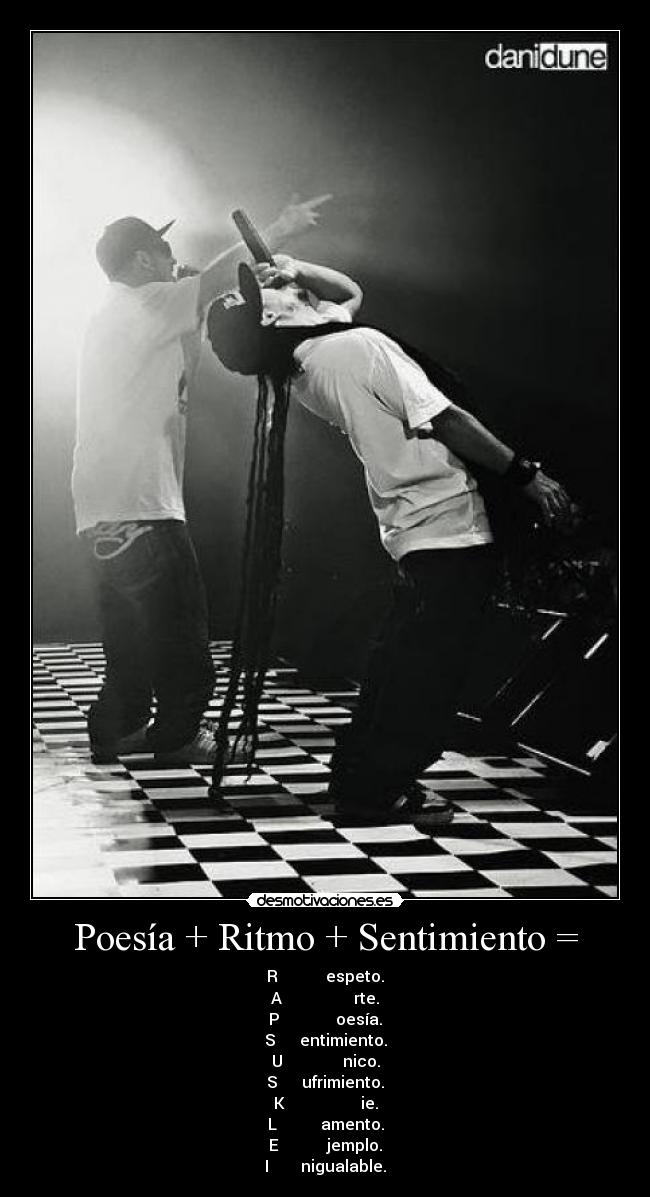 Poesía + Ritmo + Sentimiento = -