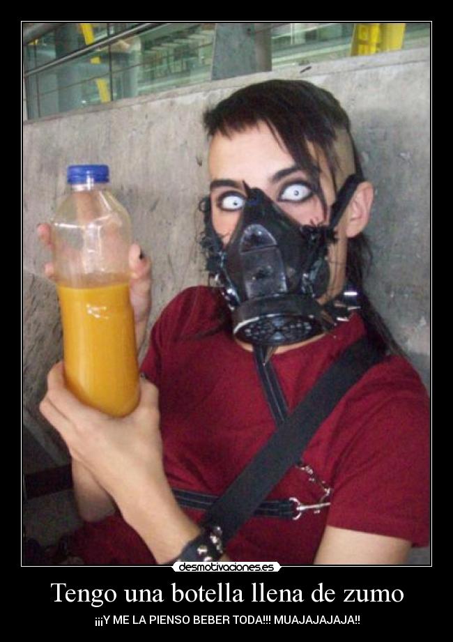 Tengo una botella llena de zumo - 