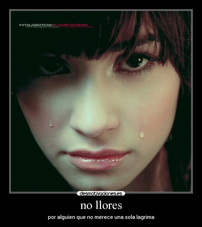 no llores -