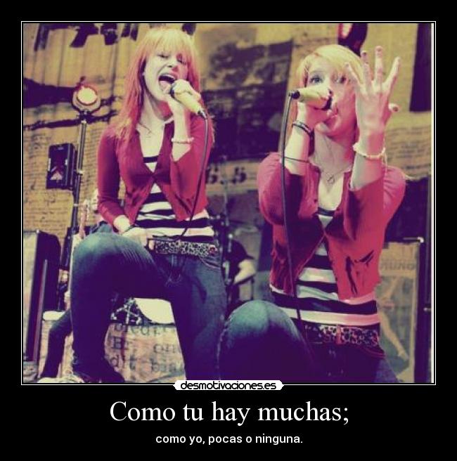 Como tu hay muchas; -