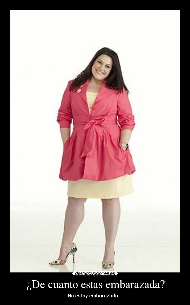 ¿De cuanto estas embarazada? -