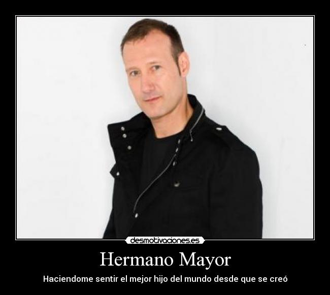 Hermano Mayor - 