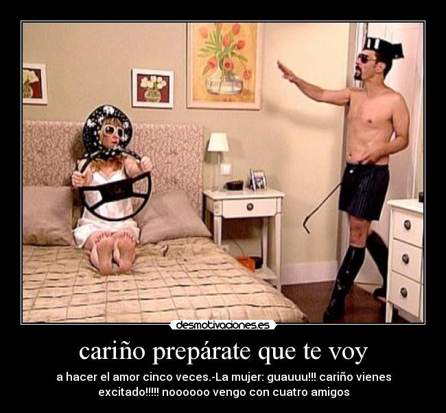 cariño prepárate que te voy - 