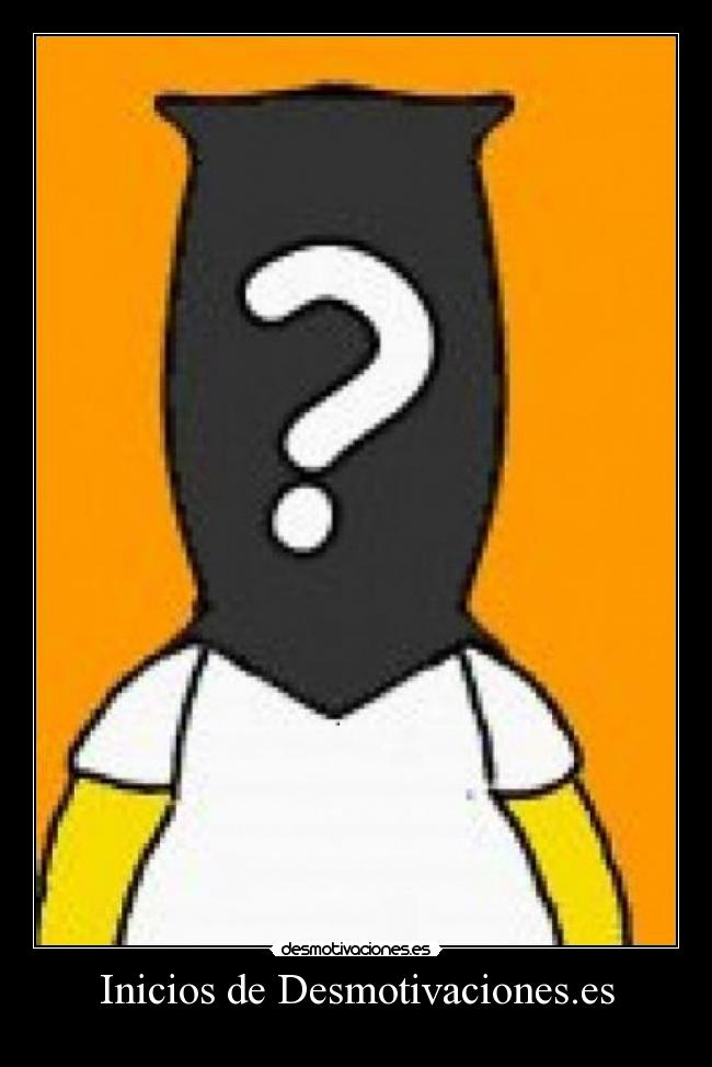 Inicios de Desmotivaciones.es -