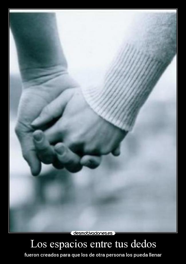 carteles espacios dedos amor persona crear desmotivaciones