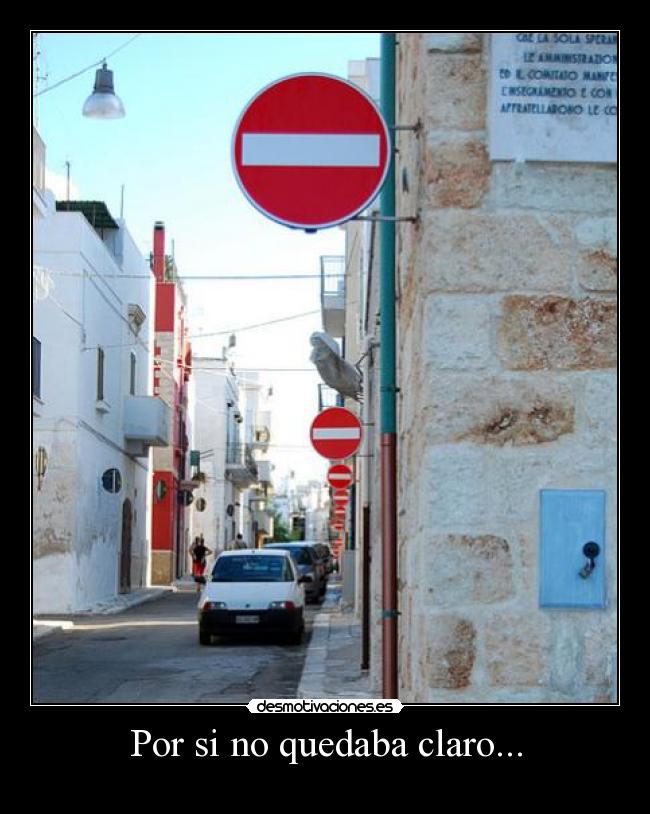 carteles senal stop desmotivaciones