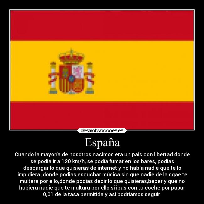 carteles espana espana libertades desmotivaciones