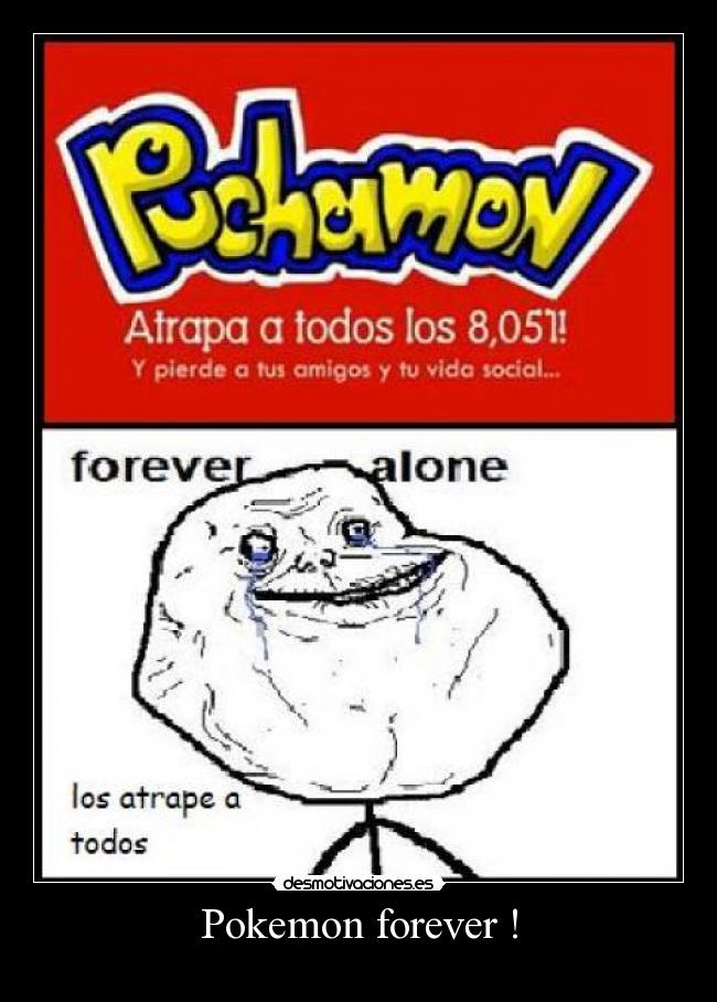 Pokemon forever ! -