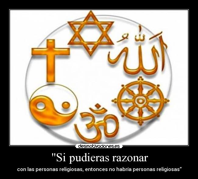 Si pudieras razonar -