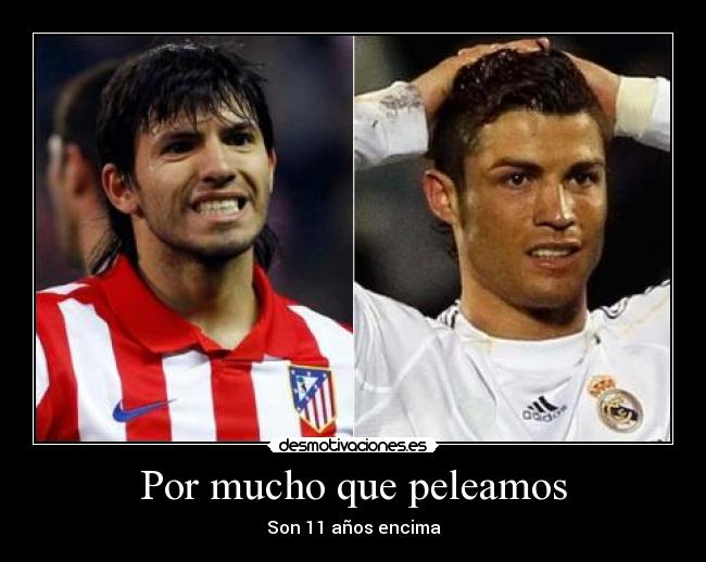 Por mucho que peleamos - Son 11 años encima