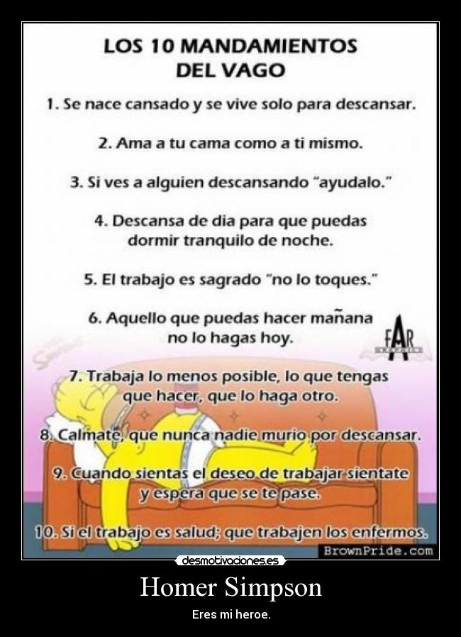 Homer Simpson - Eres mi heroe.