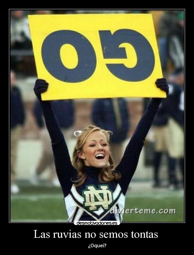 Las ruvias no semos tontas  - 