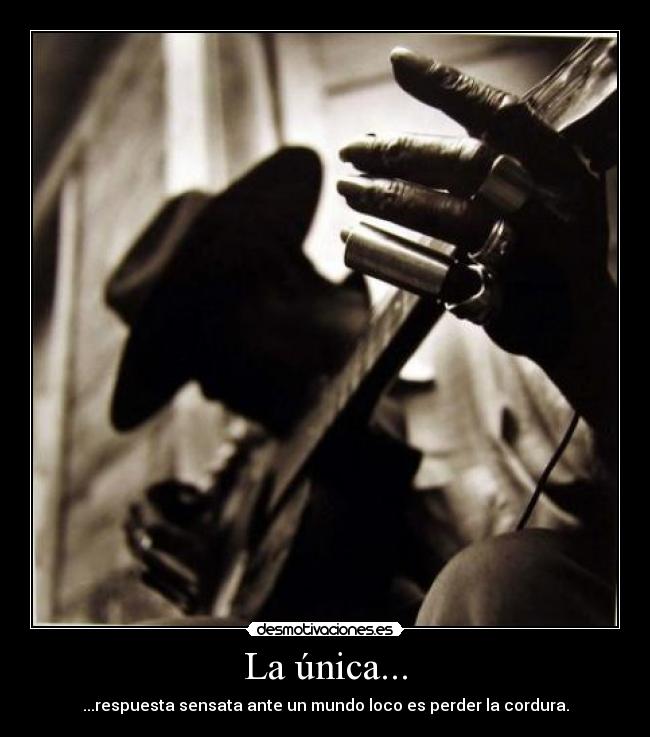 La única... - 