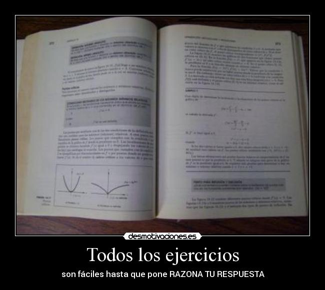 Todos los ejercicios - son fáciles hasta que pone RAZONA TU RESPUESTA