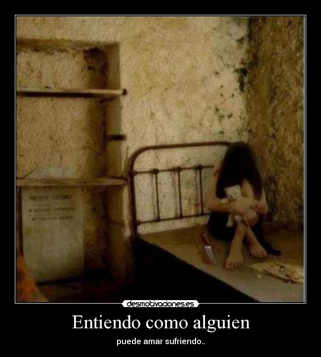 Entiendo como alguien -