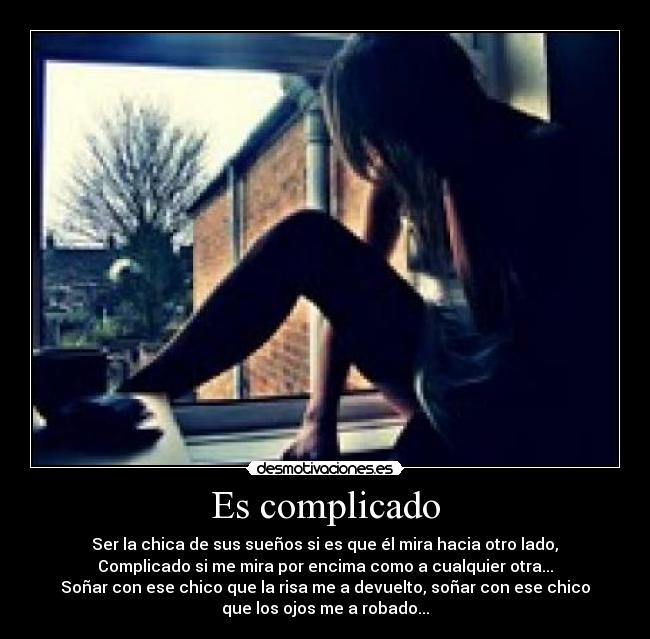 Es complicado -