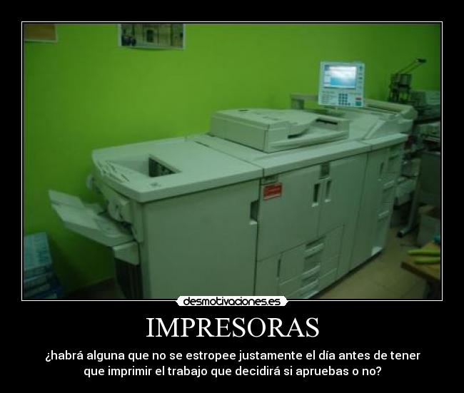 carteles impresoras desmotivaciones