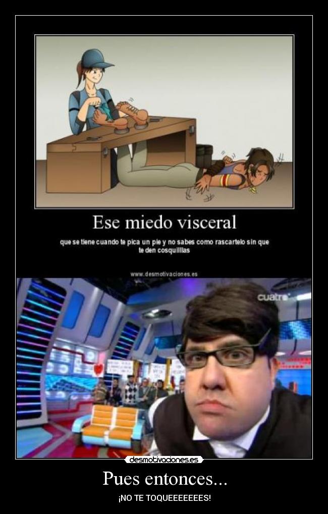 carteles odio las puneteras etiquetas desmotivaciones