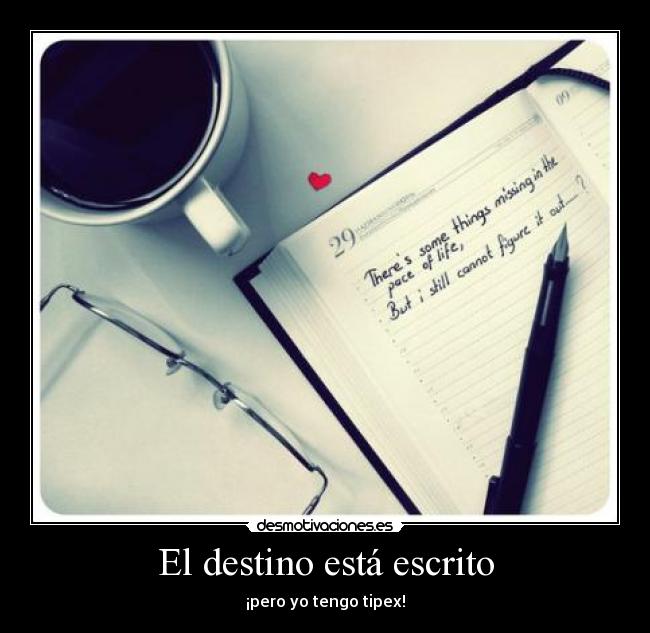 El destino está escrito Desmotivaciones