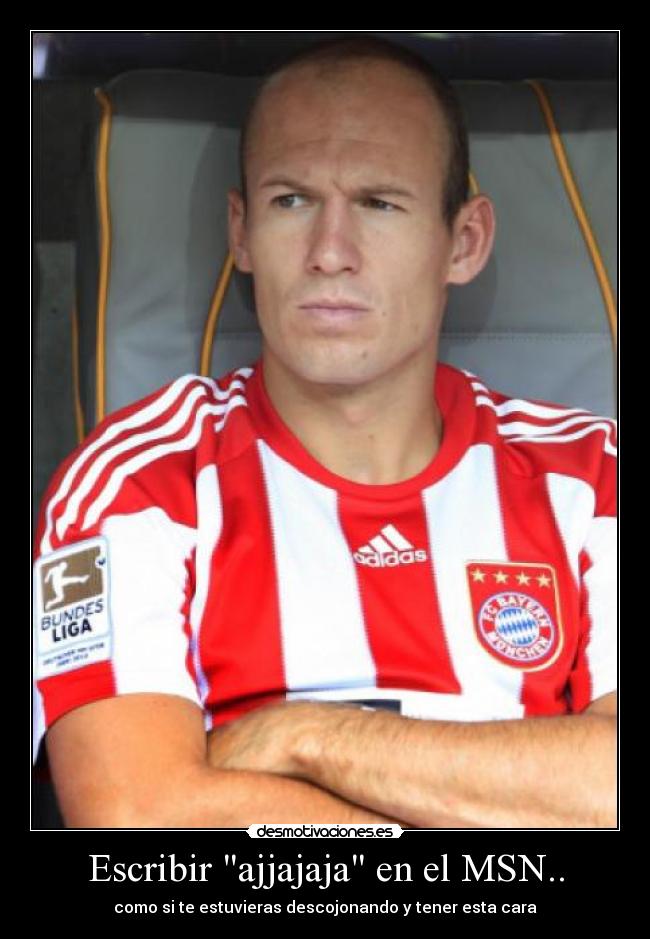 Escribir ajjajaja en el MSN.. - 