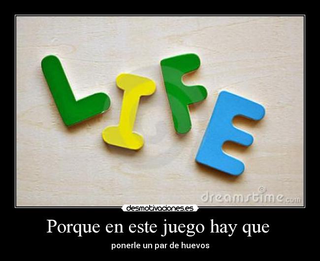 carteles vida desmotivaciones