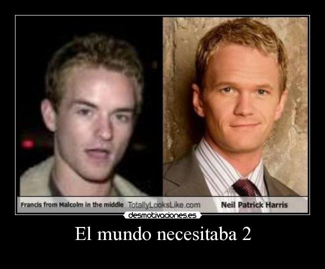 El mundo necesitaba 2 - 