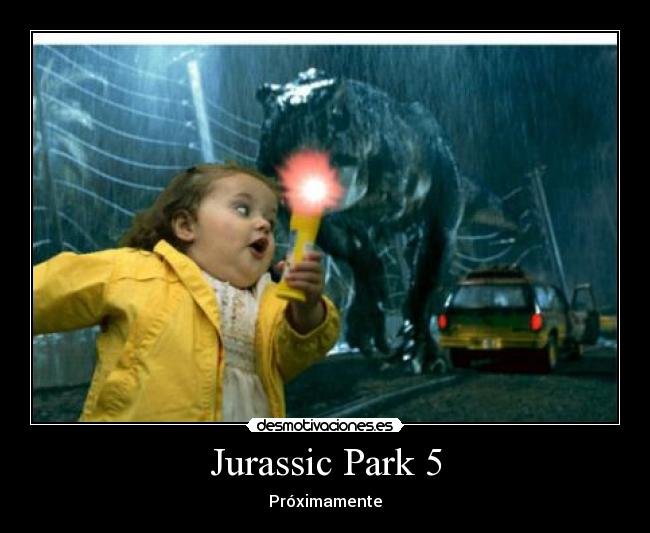 Jurassic Park 5 - Próximamente