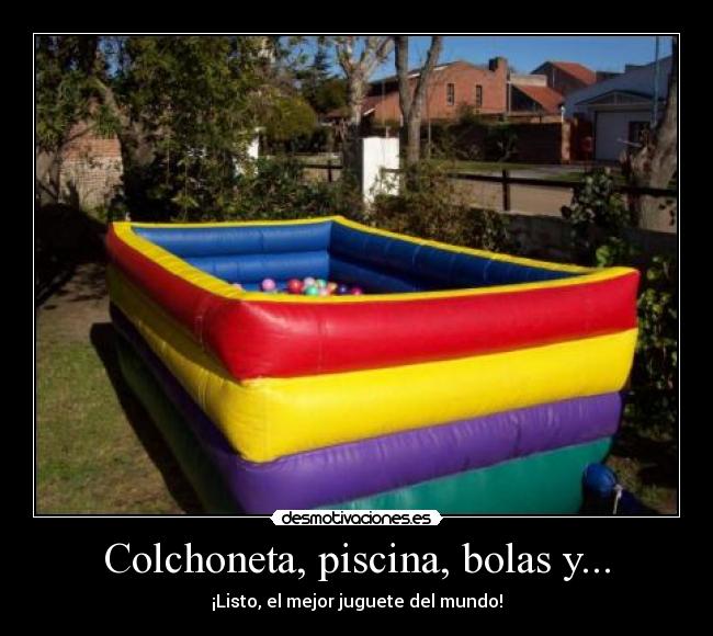 Colchoneta, piscina, bolas y... - 