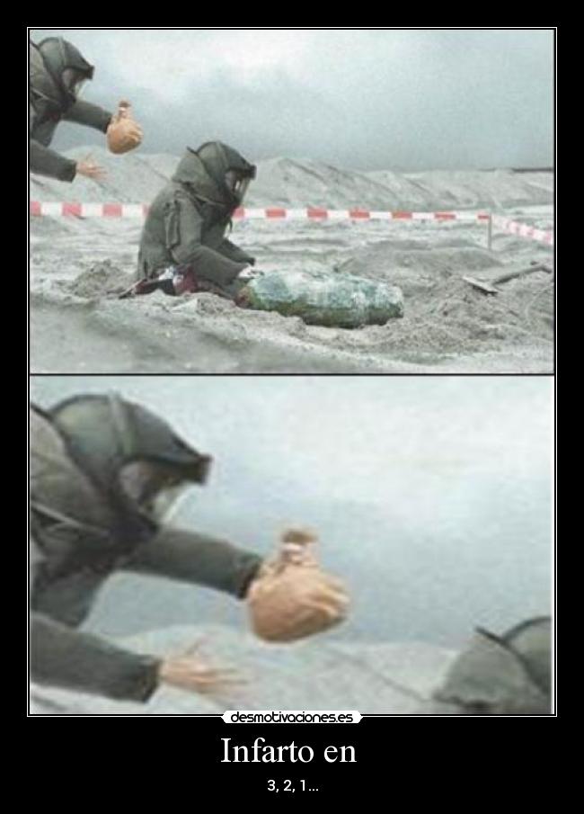 carteles bombas infarto susto desmotivaciones