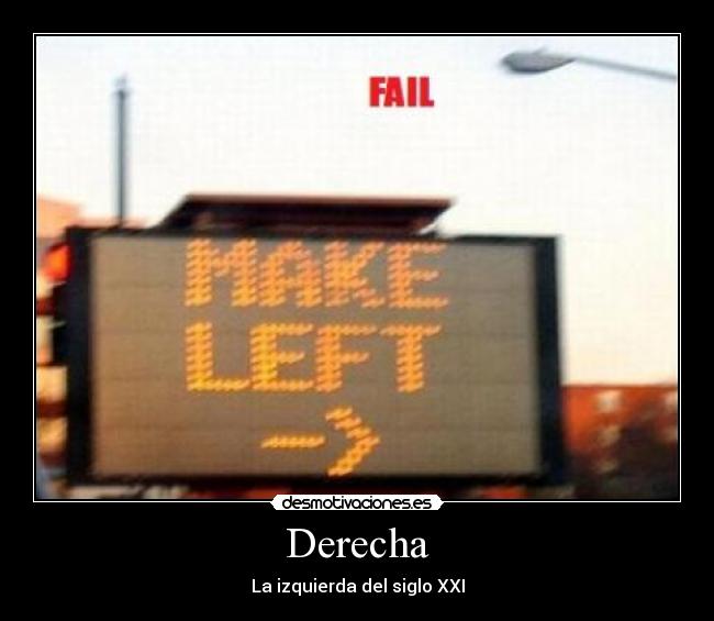 Derecha - La izquierda del siglo XXI
