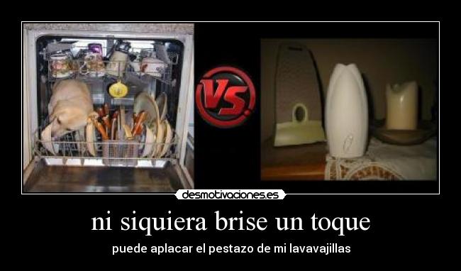 ni siquiera brise un toque -