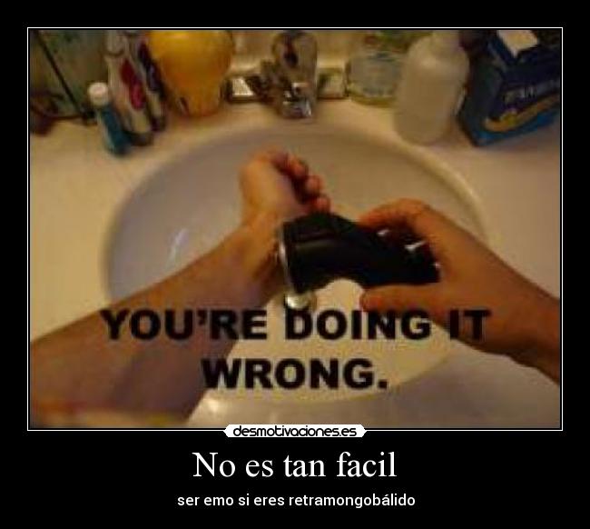 No es tan facil -