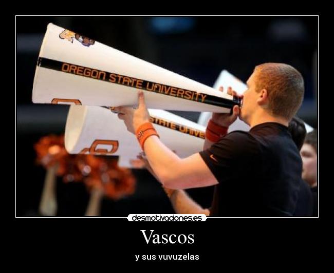 carteles vascos vuvuzelas desmotivaciones