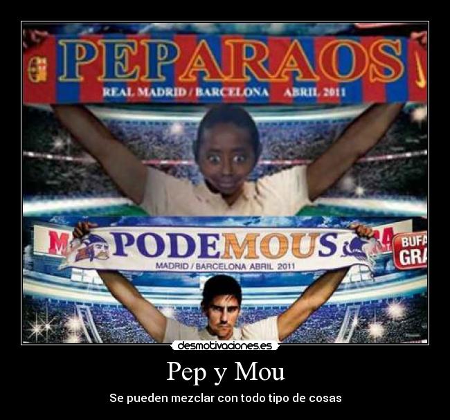 Pep y Mou - 