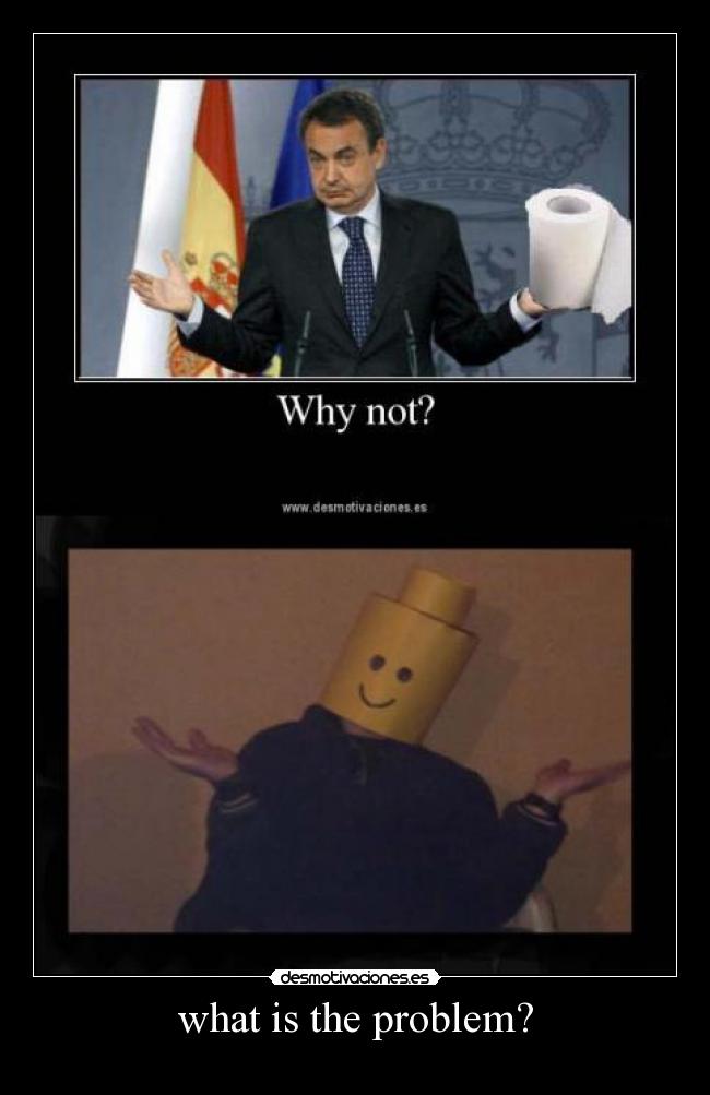 what is the problem? -