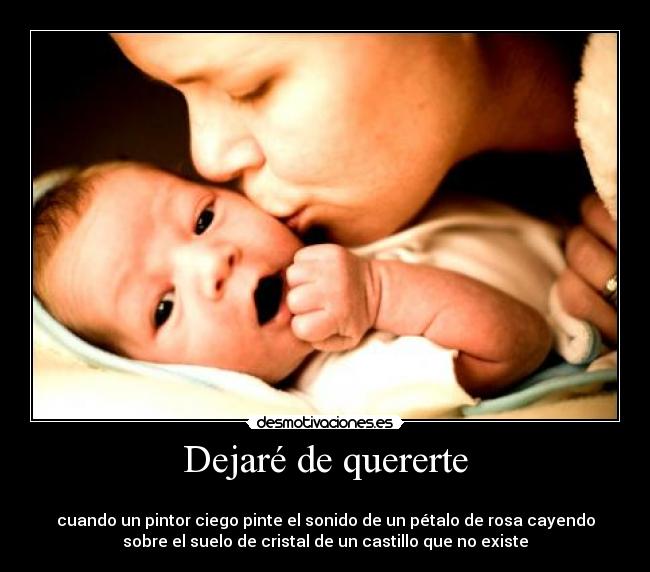 Dejaré de quererte - 