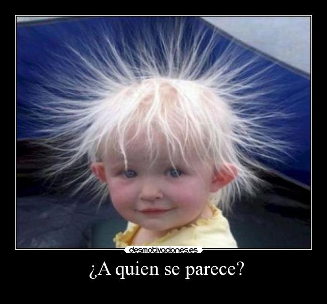 ¿A quien se parece? - 