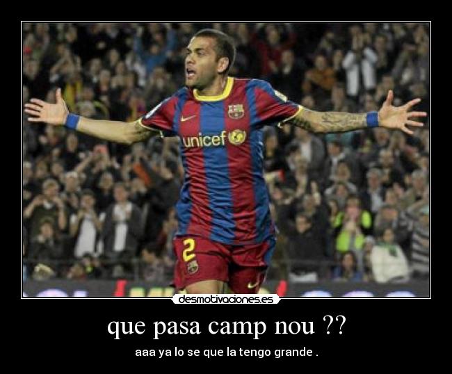 que pasa camp nou ?? -