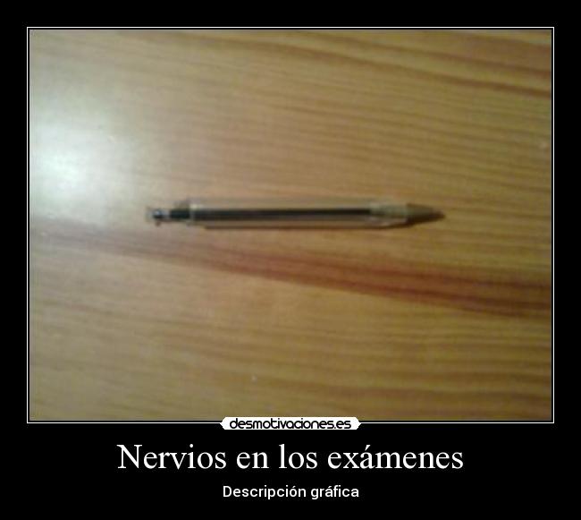 carteles examenes nervios los examenes desmotivaciones