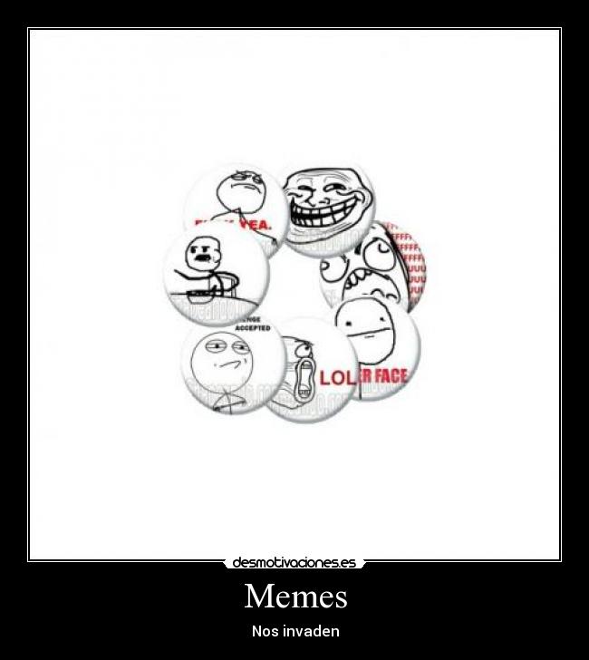 Memes - Nos invaden