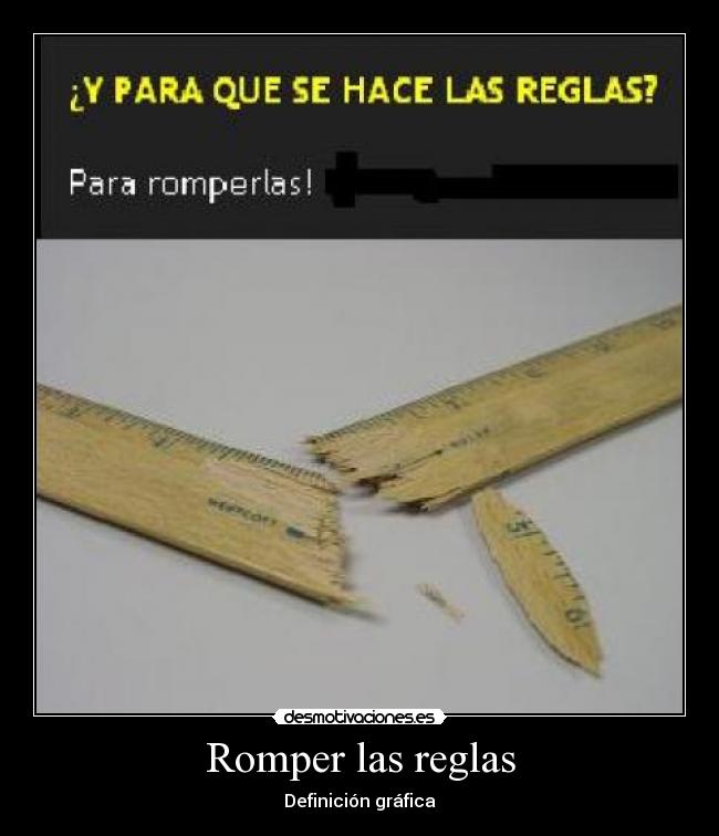 Romper las reglas - Definición gráfica