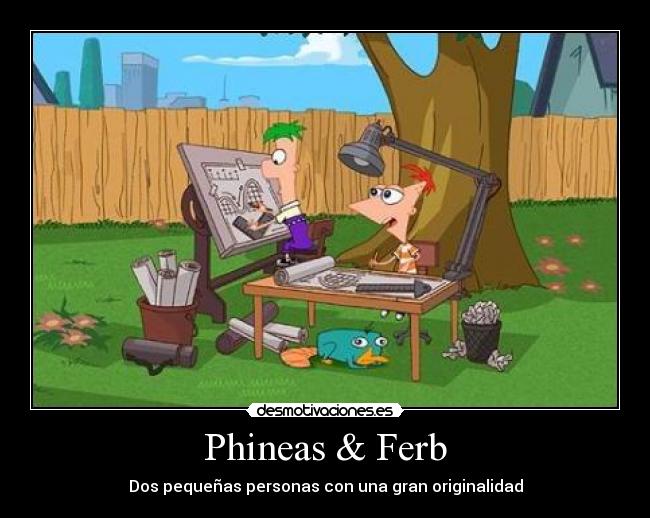 Phineas & Ferb -